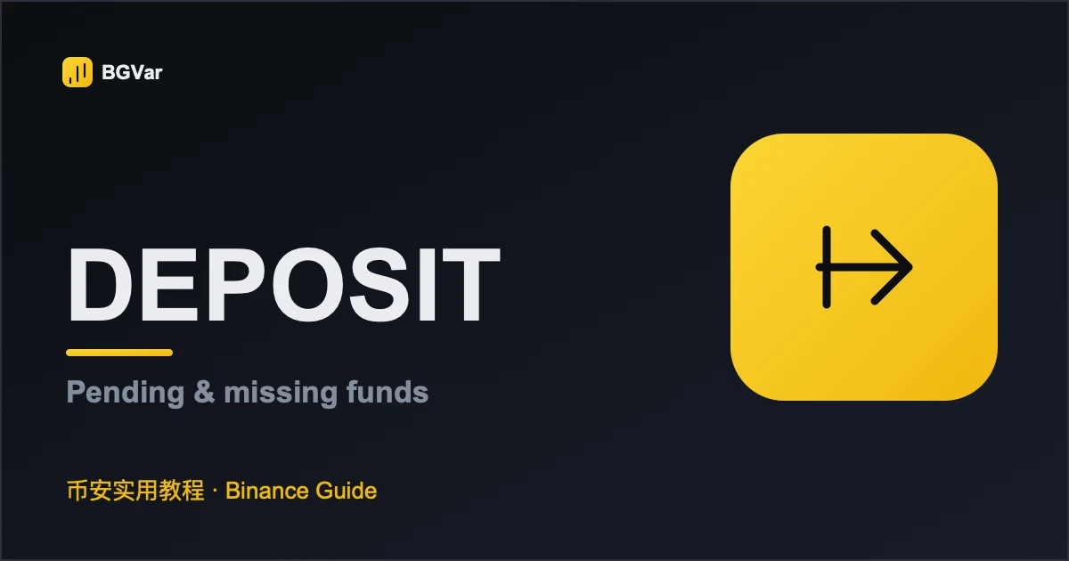Binance Deposit Not Credited? Check TXID, Network and Confirmations